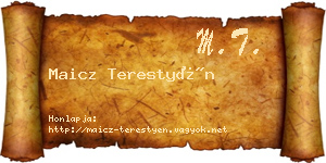 Maicz Terestyén névjegykártya